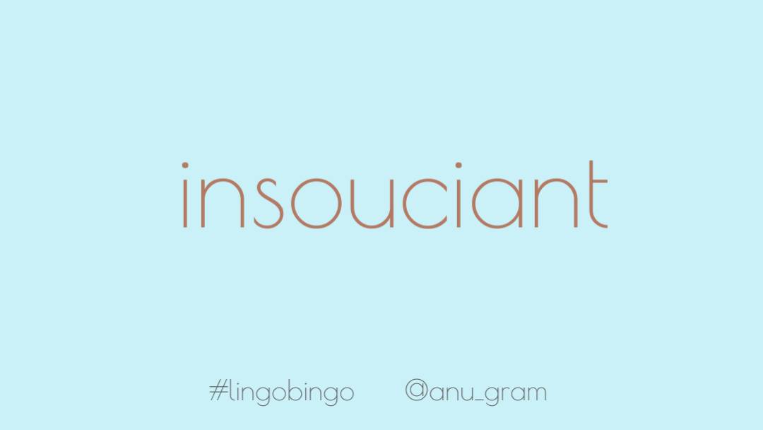 And today's is another favourite of mine'Insouciant', marked by blithe unconcern. I picture a rooster's comb every time I think of this word   #lingobingo