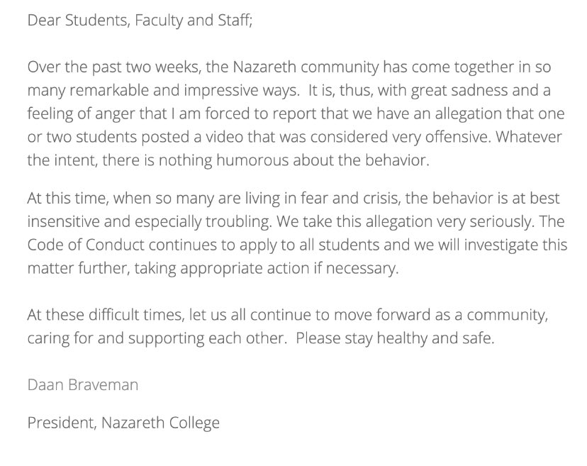 After this was posted,  @NazarethCollege addressed the initial post and sent a DM to  @BCad3t and sent the message the college posted on March 30th at 2:06 covering the issue. Keep in mind, this was just only addressed on Twitter.