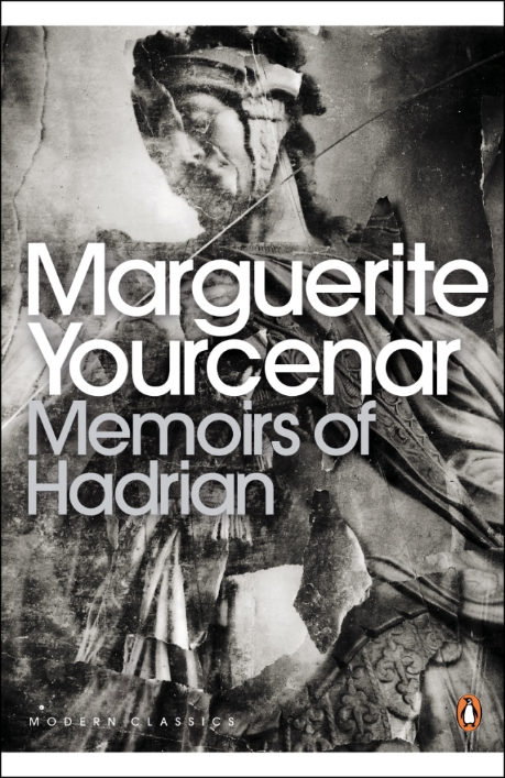 MEMOIRS OF HADRIAN by marguerite yourcenari read this one very slowly but god is it exquisite. a must if you're into roman history.
