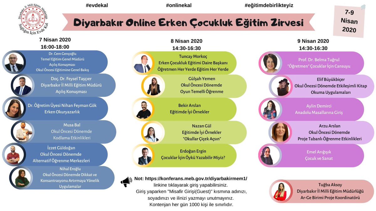 📌7-9 Nisan tarihleri arasında yapılması planlanan “Diyarbakır Online Erken Çocukluk Eğitim Zirvesi” hakkında duyuru sık sorulan sorular üzerine hazırlanmıştır.

<a href="/ziyaselcuk/">Ziya Selçuk</a> <a href="/cemgencoglu/">Cem Gençoğlu</a> <a href="/tuncay_morkoc/">Tuncay Morkoç</a> <a href="/BelmaTugrul/">Belma Tugrul. Prof. Dr</a> <a href="/feysel_tascier/">feysel taşçıer</a> <a href="/diyarbakirmem/">Diyarbakır İl Millî Eğitim Müdürlüğü</a> @argediyarbakir