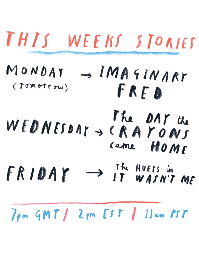 Next weeks stories, Monday Wednesday, Friday on Instagram Live 7pm UK / 2pm EST / 11am PST