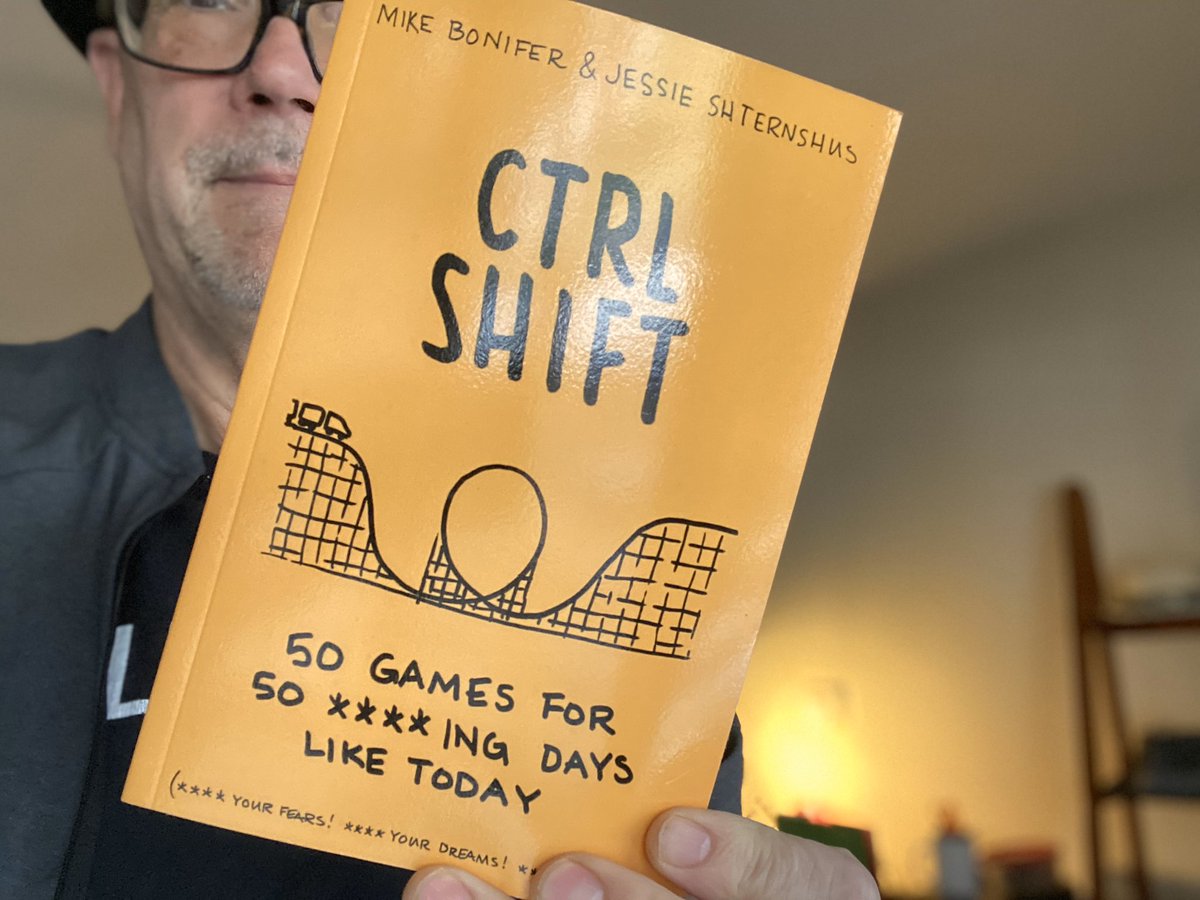 Bonifer's tweet photo. @TheImprovEffect and I wrote this a couple of years ago. Good frames for ****ing Times Like This. #improv #games #ctrlshift #QuarantineLife https://t.co/pdTmNAoBNs