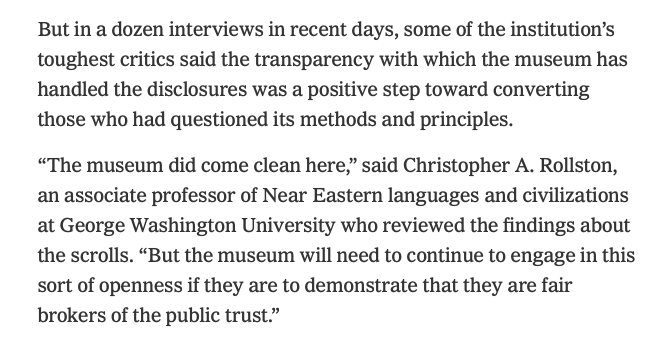 Immediately after the reference to these critics, we get a quote from Christopher Rollston.First, the article says only that Rollston "reviewed the finds about the scrolls". They should have mentioned instead that he was an invited participant to the museum's symposium on them.