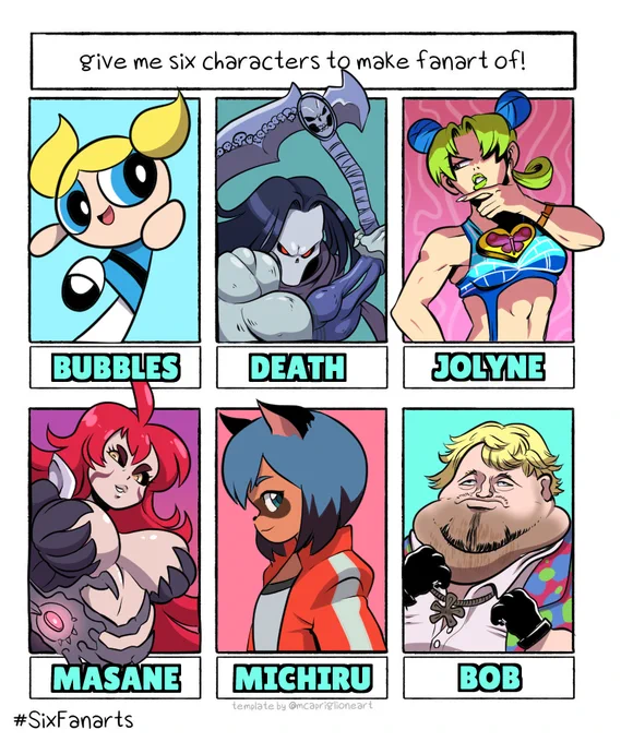 Finally finished these #SixFanarts! In order:

- Bubbles from "Powerpuff Girls"
- Death from "Darksiders"
- Jolyne from "JoJo Part 6"
- Masane from "Witchblade"
- Michiru from "BNA"
- Bob from "Tekken" 