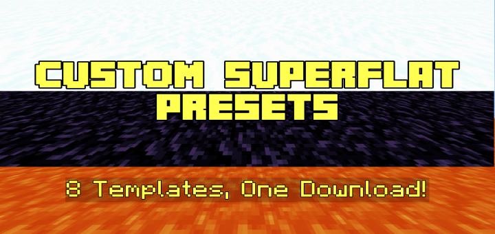 MCPEDL's tweet image. Custom Superflat World Templates - Updated! - mcpedl.com/mo-superflat-w… - By @netherninja