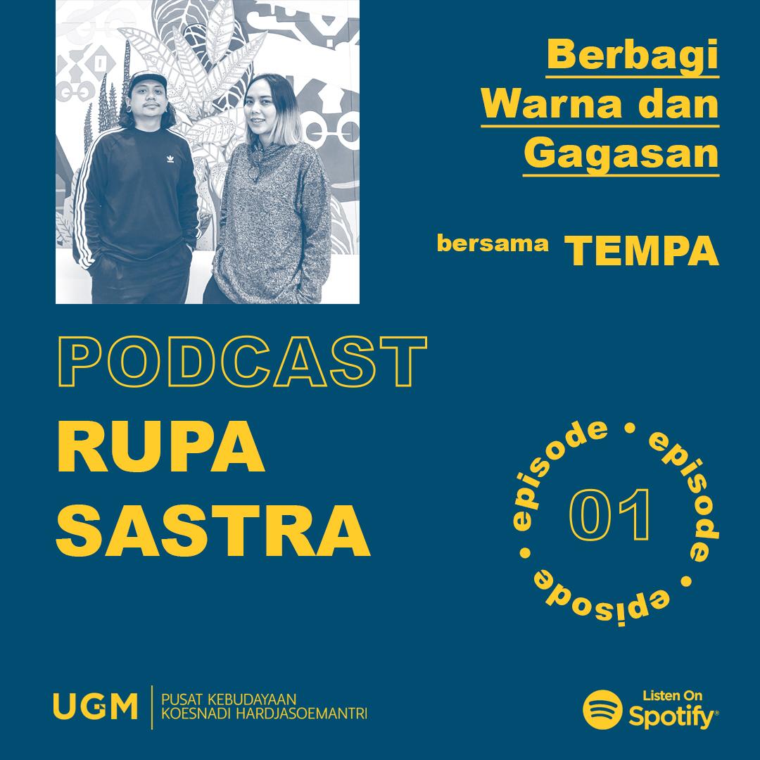 Edisi perdana Podcast Rupa Sastra, diinisiasi oleh PKKH UGM. Kami berbincang dengan perupa &amp; penulis. Kali ini kami ngobrol bersama TEMPA. 

open.spotify.com/episode/5fGZMw…