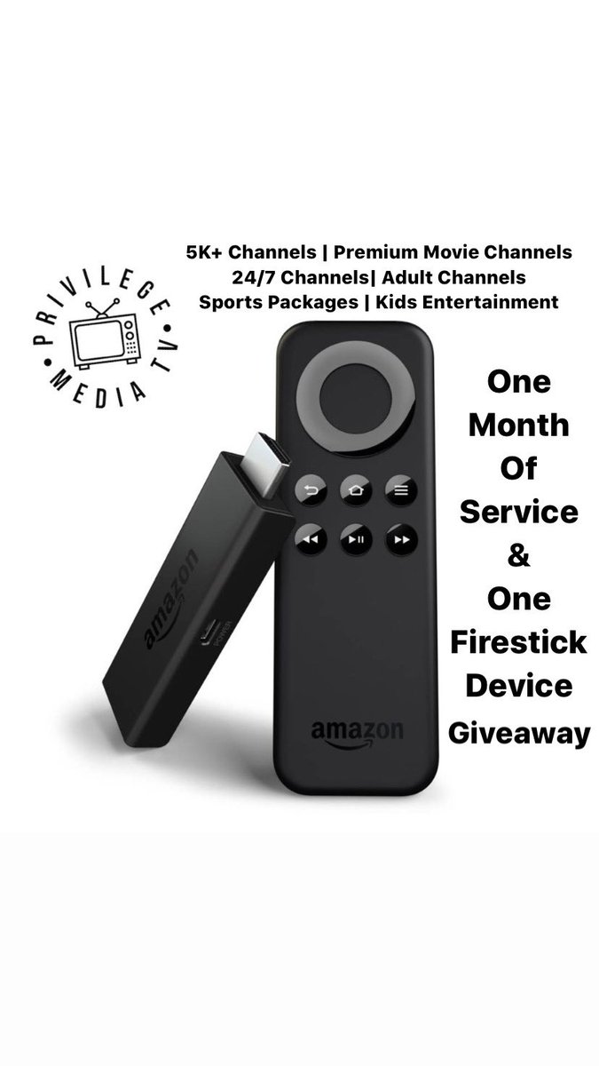 Privilege_Media's tweet photo. We are giving away 1 Firestick with 1 month of service!!! To enter you must repost the flyer &amp; tag @privilegemediaTv winner will be chosen Saturday 3/11 https://t.co/fHq830TB0K