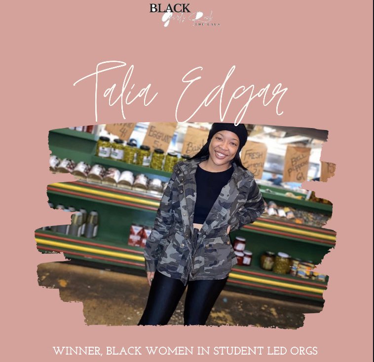 BGRgala_'s tweet photo. Congratulations to this year’s ’Black Woman in Student Led Organizations’, Talia Edgar. 🧡 https://t.co/8gpMaDmM9b