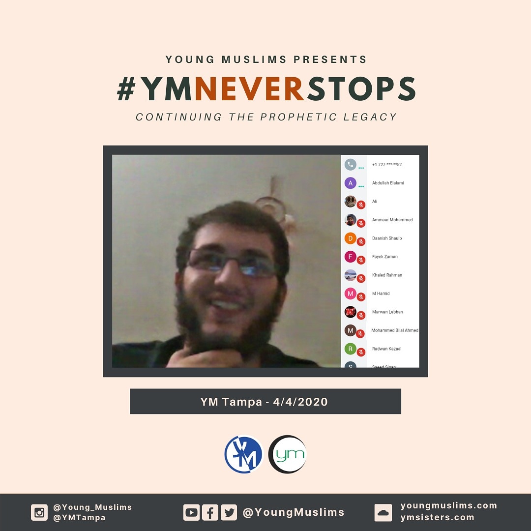 YMTampa's tweet photo. Thank you everyone for joining us on call yesterday!
May Allah grant us all the strength to overcome laziness and make the most of our time.
Stay safe, and InShaaAllah we'll see you next Saturday!
__
#YMTampa #YMNeverStops https://t.co/GZrrYyGsWP