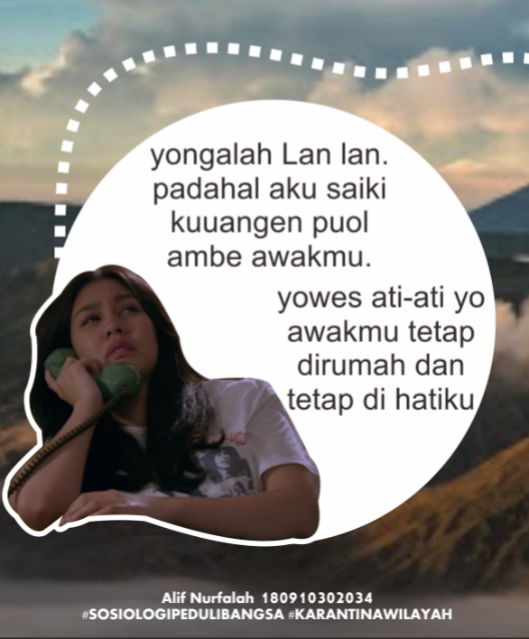sleepyheadwkwkk's tweet photo. saling mengerti adalah cara memahami dalam menjaga diri😗
#sosiologipedulibangsa 
#sosiologimaritim 
#KarantinaWilayah 
#dirumahaja https://t.co/ONd8NZq2VO