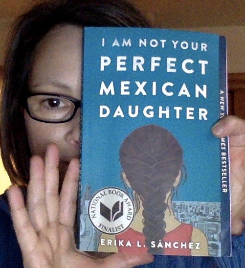 Book 7 - I Am Not Your Perfect Mexican Daughter by  @ErikaLSanchez The back cover calls it laugh-out-loud funny, and it was, but I also found it sad and haunting. I really feel for Julia. A great book for our classroom library.