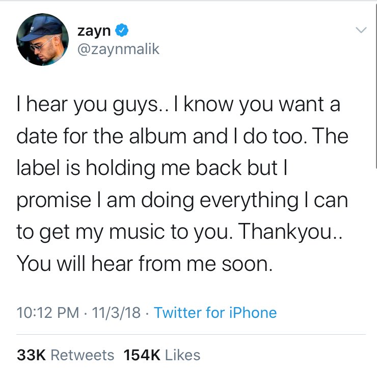 Fans speculate the album was held back for a year. Malik tweeted the following. The album’s debut track “Let Me” was released in April of 2018, the rollout of the singles was messy and unorganized and the album was not fully released until December