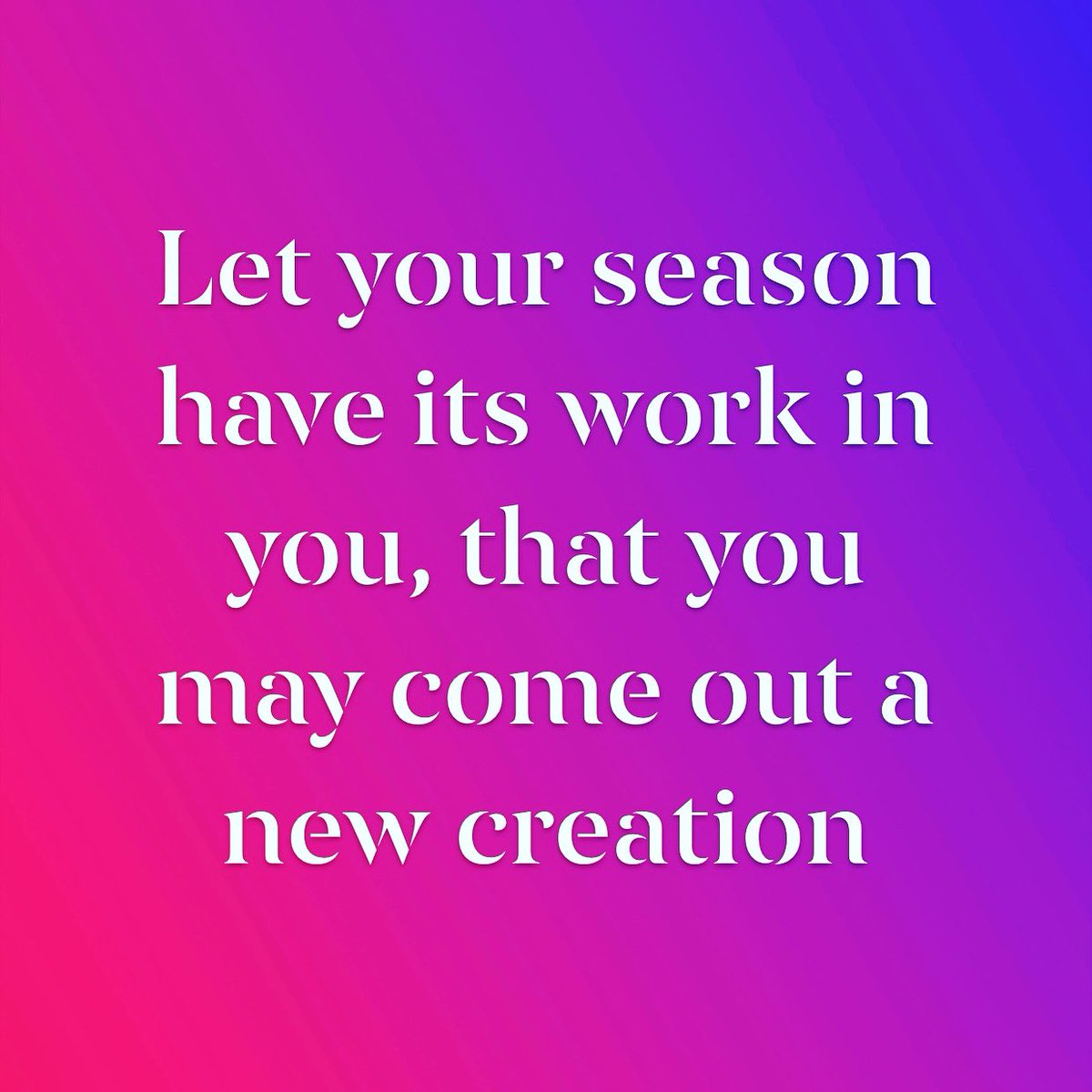 #surrender #totheseason #goodwork #newcreation #letgodwork #seasons #trials #fire #life #coronalockdown #spendyourtimewisely #bestill