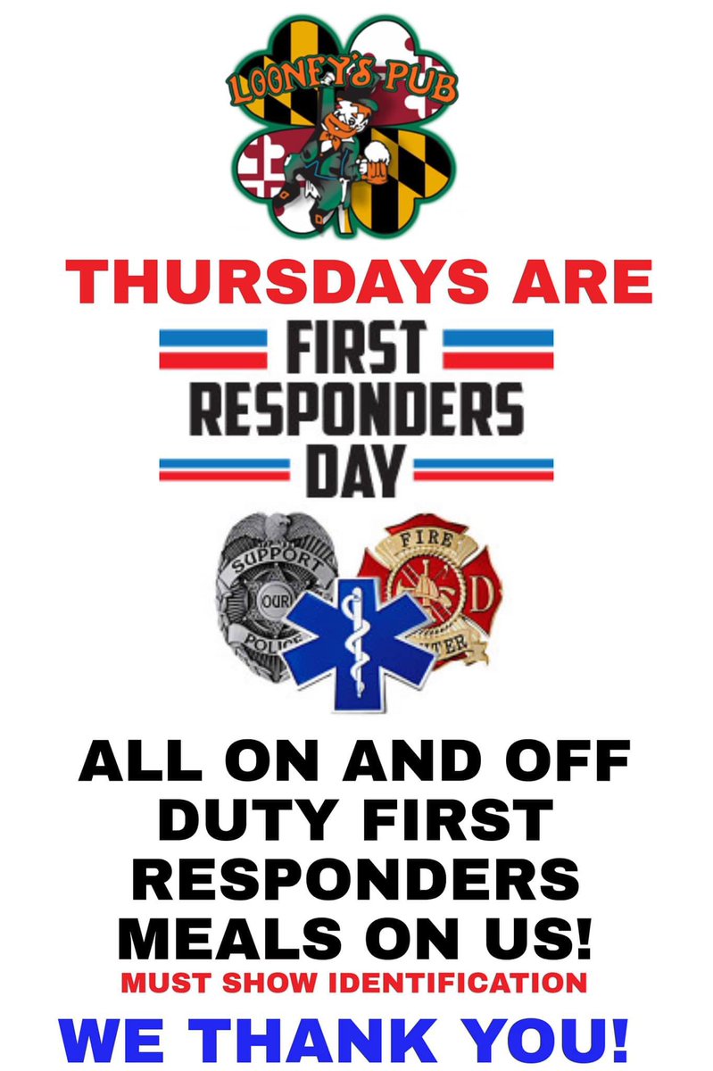 Looneys_Maple's tweet photo. Schedule this week starts on Thursday!! We’ll be open 3-8pm and spread the word—> FIRST RESPONDERS MEALS ARE ON US!! Just show us your badge 🚑🚔🚨 #firstresponders #maplelawn #looneyspub https://t.co/tAxIxIiRN7