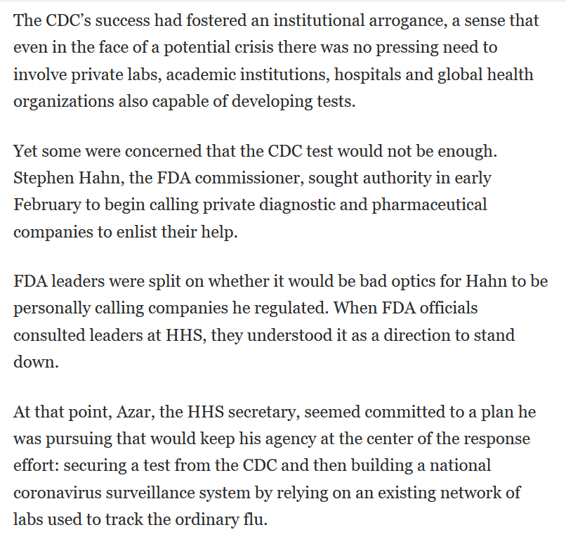 A CDC that was overconfident in its ability to generate a test. An FDA that didn't feel it had the leeway to actively mobilize private labs. An HHS Secretary who didn't see the need for mass testing. A White House that rejected funding for enhanced surveillance.