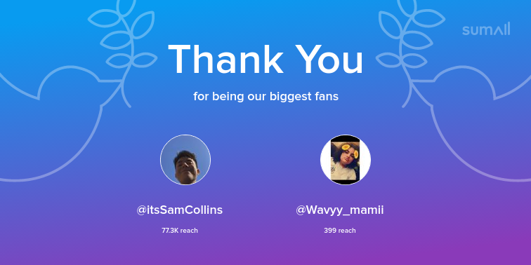 okoklaur's tweet photo. Our biggest fans this week: itsSamCollins, Wavyy_mamii. Thank you! via https://t.co/pbWnorjLPo https://t.co/5ehEYeGS4L