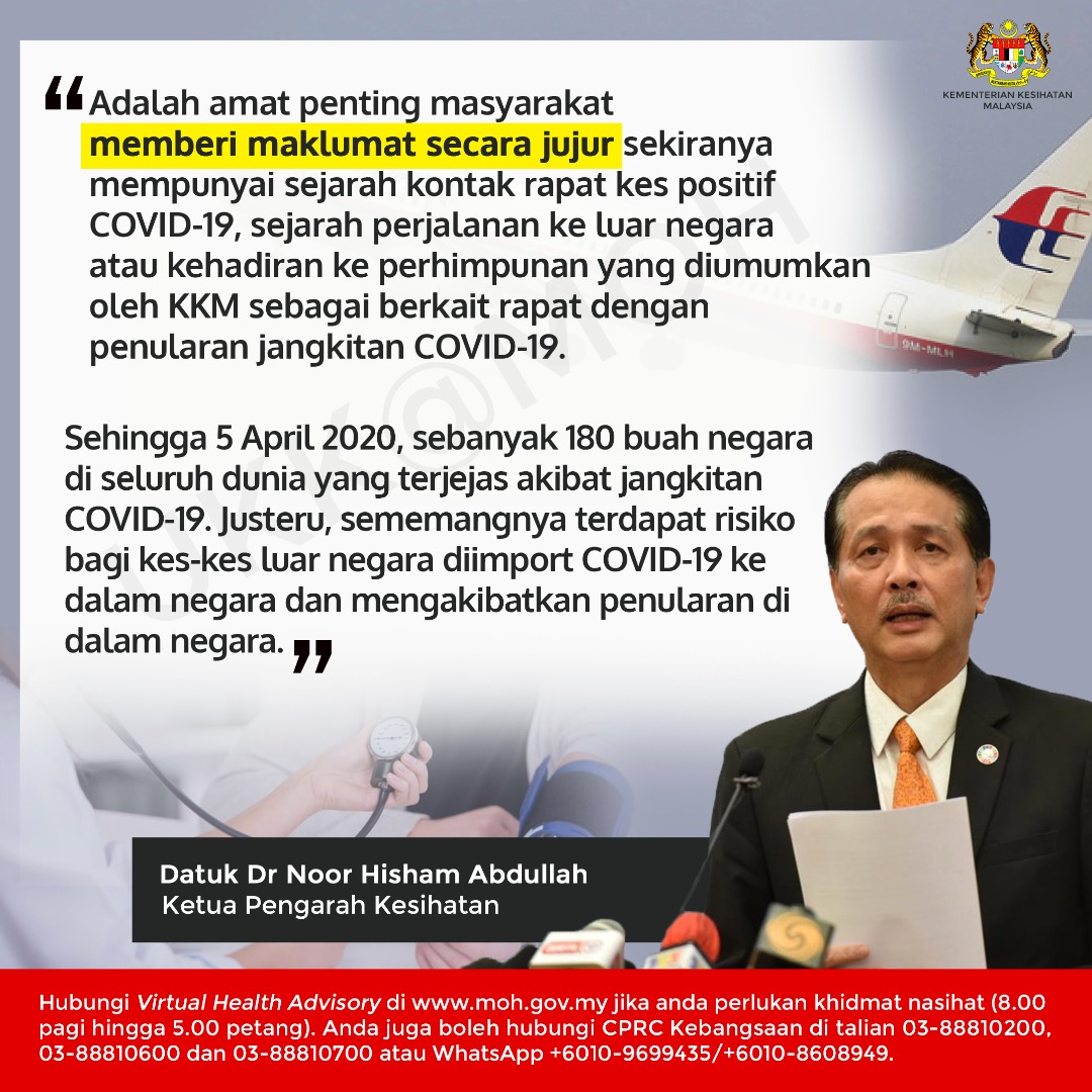 Kita boleh mengelak penularan jangkitan #COVID19  dengan memberi maklumat secara JUJUR sekiranya ada sejarah kontak rapat dengan pesakit #COVID19 ATAU sejarah perjalanan ke luar negara (risiko kes import). #HonestyisPriceless

#BreakTheChain
#StayHomeSaveLives