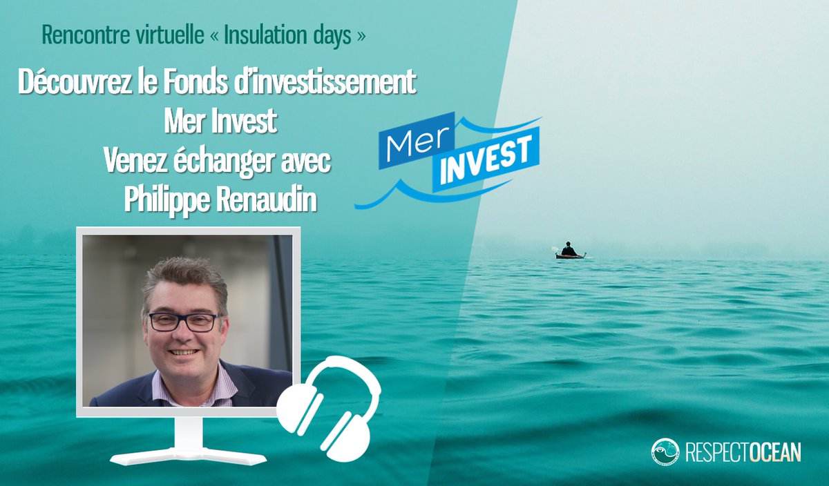 Respect_Ocean's tweet photo. 🖥️[WebRencontre] #InsulationDays Découvrez des membres de RespectOcean et leurs solutions. Intéressés par un Fonds d'investissement qui soutient l'économie maritime Mer Invest? Rendez-vous à 14h avec @CreditMaritimeO 
 Inscription :https://t.co/z1Qt83TmyD https://t.co/SMboD5NTUC