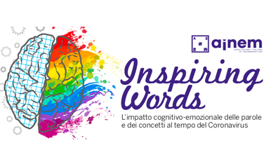 AssociazioneUNA's tweet photo. #Ainem, in collaborazione con @AidaPartners, promuove #InspiringWords: il significato e l’impatto cognitivo-emozionale di cento parole e concetti del tempo del #Covid19 https://t.co/Ra8jHTucpZ https://t.co/RxTG7g70Bx