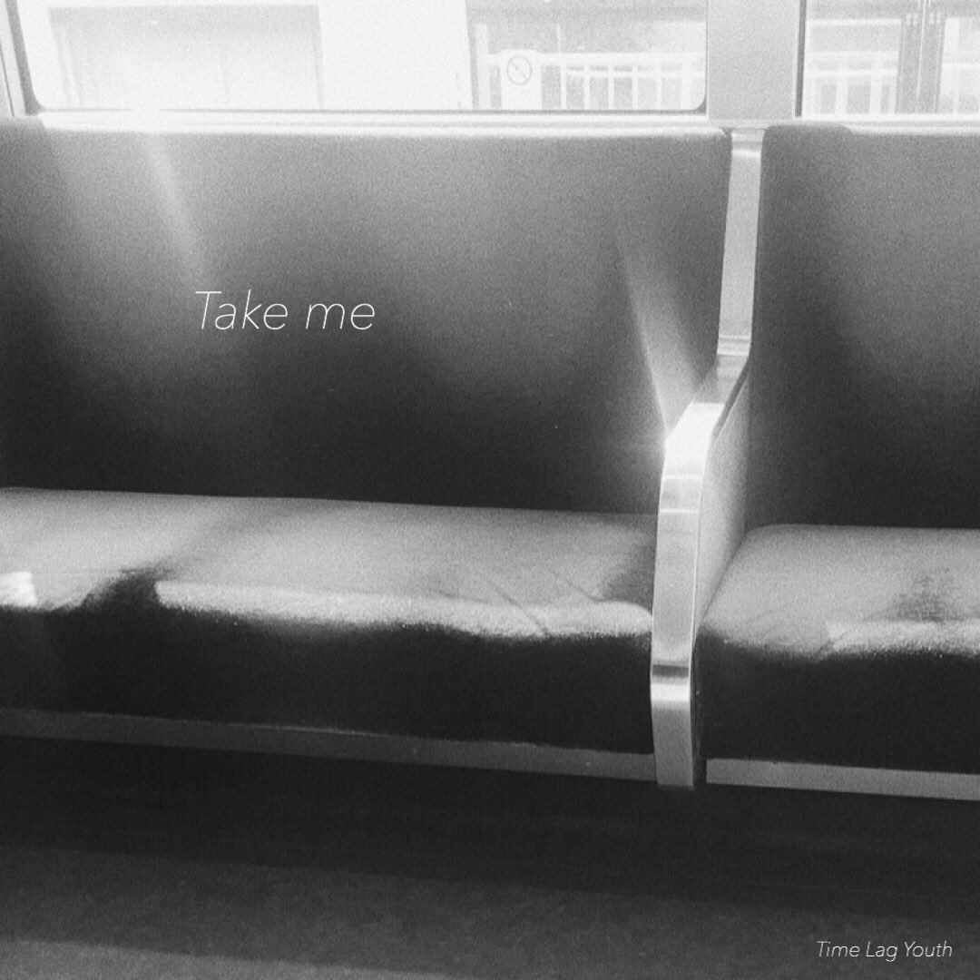 TimeLagYouth's tweet photo. 【🎊告知🎊】

4月8日より『Take me』という曲を各種サブスクにて配信リリースいたします🎉🎉
それに伴いジャケットを公開します🔥

お楽しみに！🙌

photo by 濵上(@hamagami_382) https://t.co/mvJ46lmWLy
