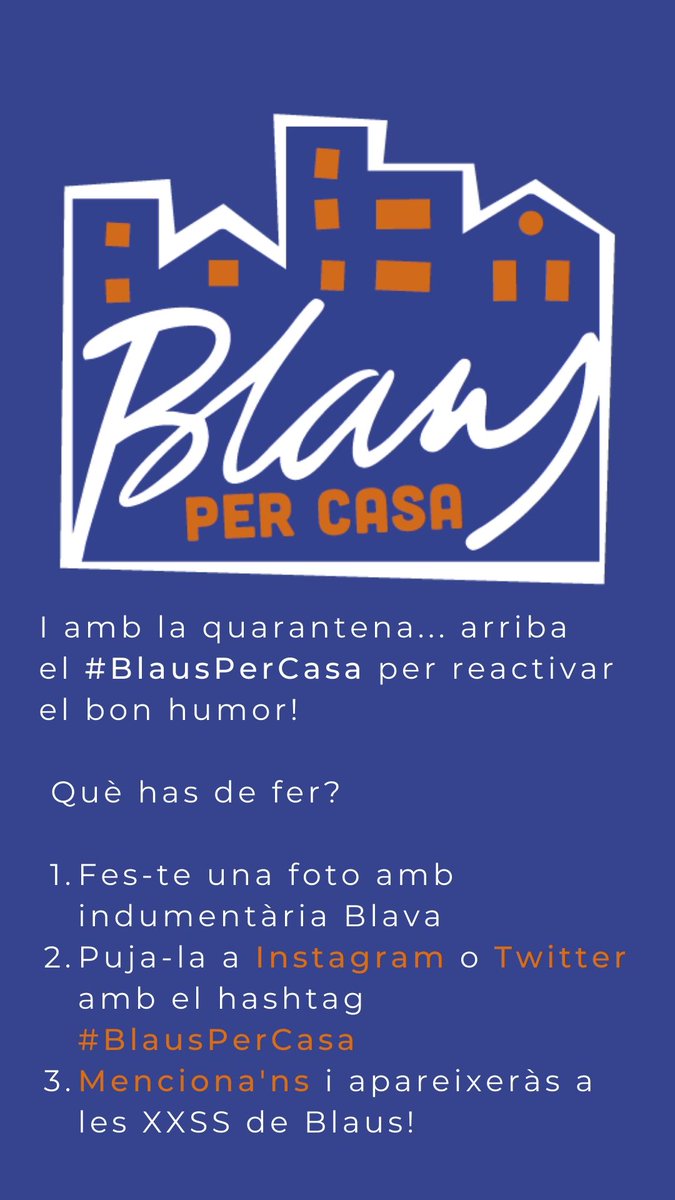 I amb la quarantena... arriba el #BlausPerCasa per reactivar el bon humor!
🔵🏠 Què has de fer?
1️⃣Fes-te una foto amb indumentària Blava
2️⃣ Puja-la a Instagram o Twitter amb el hashtag #BlausPerCasa
3️⃣ Menciona’ns i apareixeràs a les XXSS de Blaus!