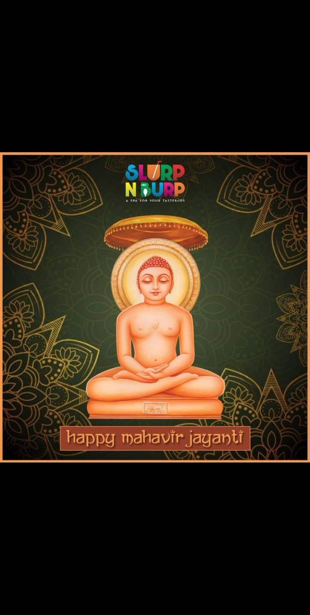 Slurpnburp9's tweet photo. #MahavirJayanti2020 https://t.co/w35lJuALWr