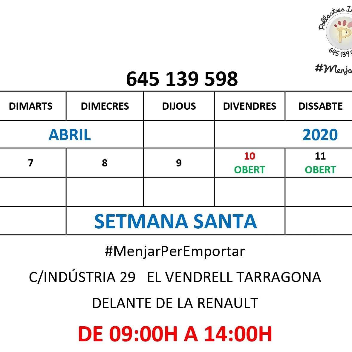 ASTVENDRELL's tweet photo. Horari de setmana santa #ComidaParaLlevar #MenjarPerEmportar #pollastresindustria
#elvendrell https://t.co/iB8VKoMzQD