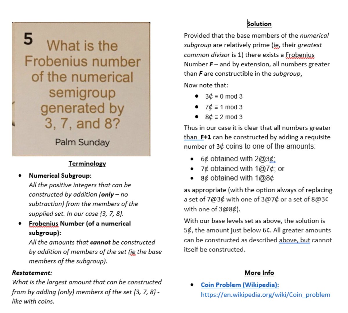 Yesterday's problem with solution by  @pgeerkens. Thanks to resident puzzle master and provider of helpful hints in the  #dailymaths -- you can always read more from  @pgeerkens in the  #dailymaths threads. Live link to the "more info" in the pic:  https://en.wikipedia.org/wiki/Coin_problem