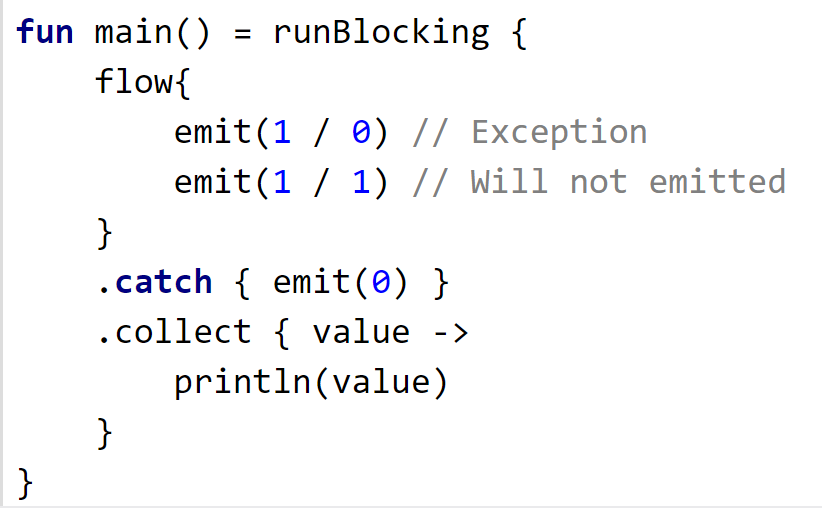  #Flotlin 6 - Exception Transparency- Never wrap `emit()` with try and catch.- Exception caused due to upstream flow can be handled using catch operator.Try it here: https://play.kotlinlang.org/embed?short=b8wSIrJrB #Kotlin  #KotlinFlow