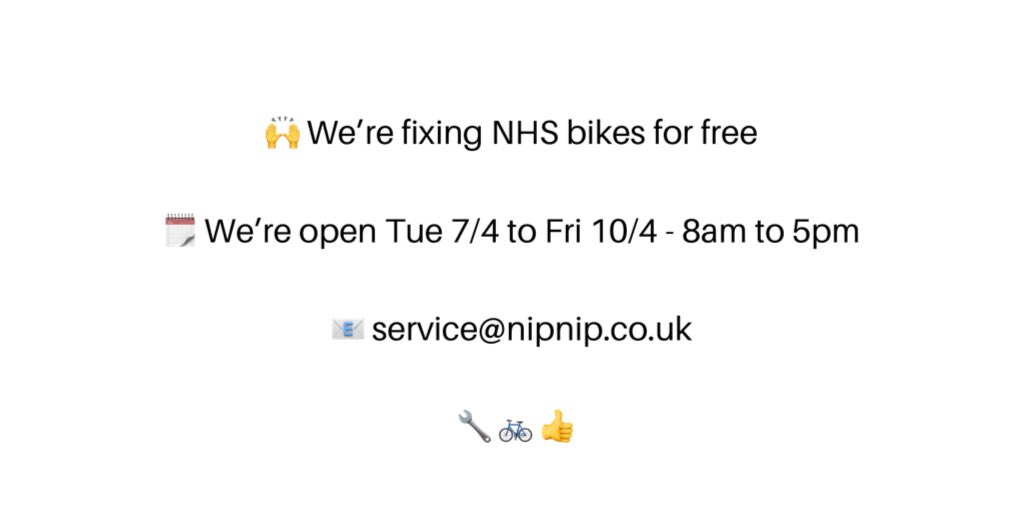 🙌 We’re fixing NHS bikes for free

🗓️ We’re open Tue 7/4 to Fri 10/4 - 8am to 5pm

📧 service@nipnip.co.uk

🔧 🚲 👍