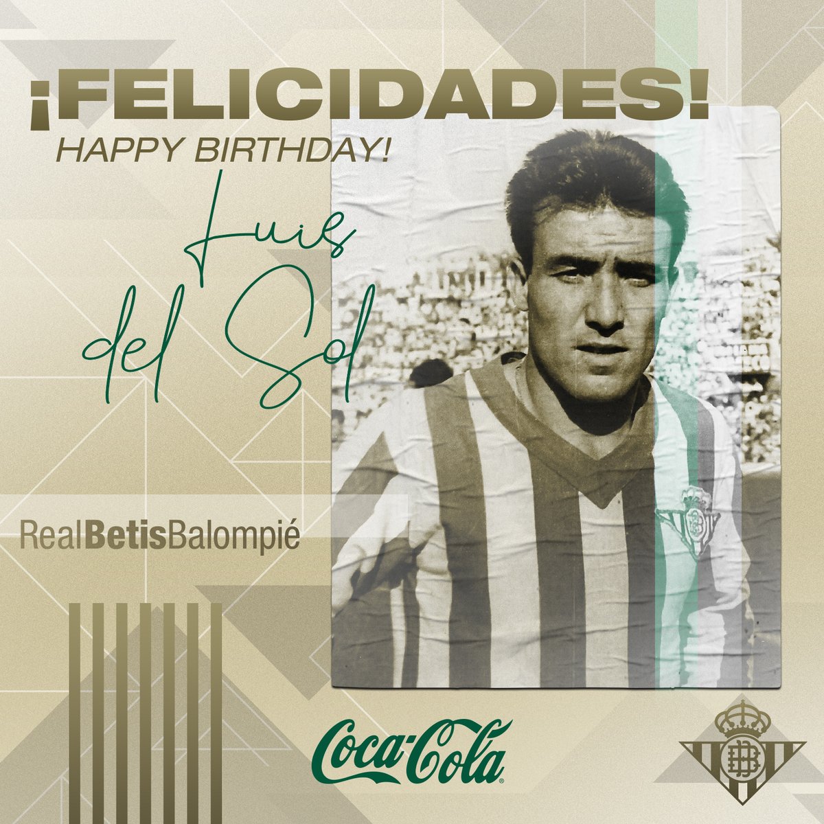 Real Betis Balompie On Twitter Legend Among Legends Today The Great Luis Del Sol Turns 85 Happy Birthday