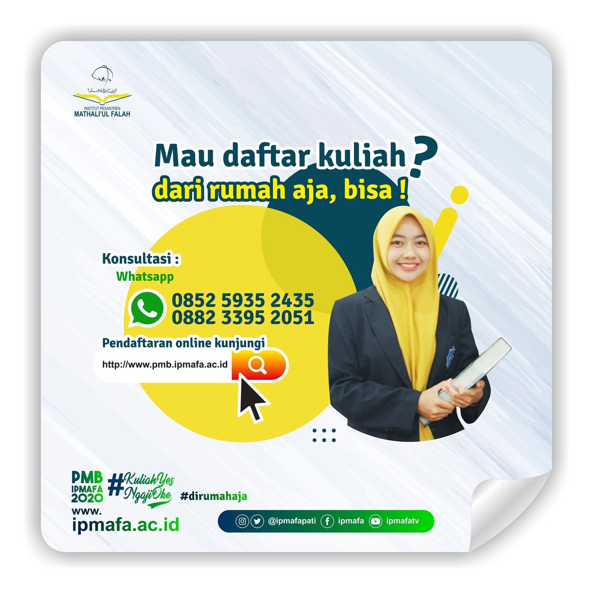 IpmafaPati's tweet photo. Daftar kuliah sambil rebahan di rumah? Bisa banget, link pendaftaran di https://t.co/fx78bCUUHO #dirumahaja #DaftarOnlineAja #kuliahyesngajioke https://t.co/MWDs5wRspz