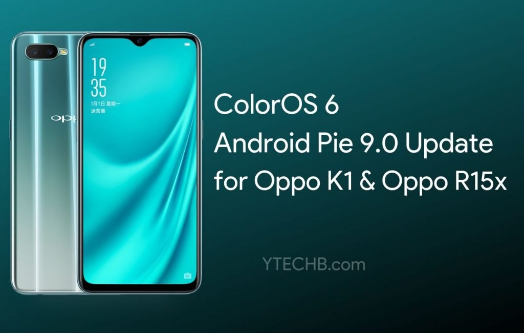 Android Pie 9.0 Update is now available to download on Oppo K1 & Oppo R15x!

Here's How you can Update - ytechb.com/coloros-6-base…

#Oppo #OppoK1 #OppoR15x #Android #AndroidPie #ColorOS #ColorOS6