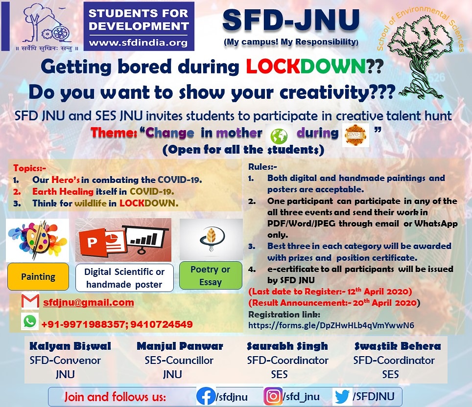 SFDJNU's tweet photo. #StayHome #StaySafe

*Students For Development JNU*
                         and
*School of Environmental Sciences JNU*
   
 invites you to join them for an 
*Online Talent Hunt Event*
 from 6th to 20th April, 2020

*Theme*
Change in mother EARTH during COVID-19 https://t.co/mPH4Hw7mVi