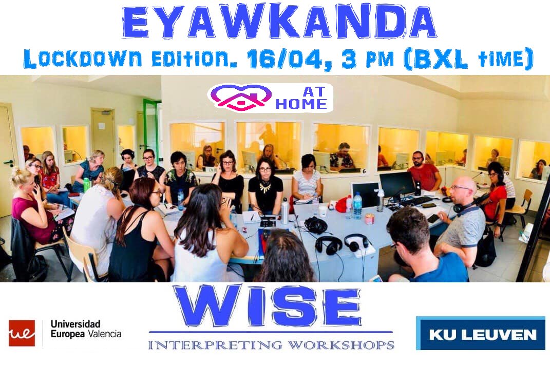 WISE1nt's tweet photo. [We'll update you all soon on WISE 2020 but meanwhile...]

🛎 We'd like to invite you to #EYAWKANDA Lockdown Edition!

📍Zoom. Thu 16 April, 3 - 6 pm, Brussels time. Places limited!

We'll strive to offer #1nt into EN-ES-FR-DE-IT-NL.

Registration + info: https://t.co/SWOmJiPVo5 https://t.co/x4gaIerlNJ
