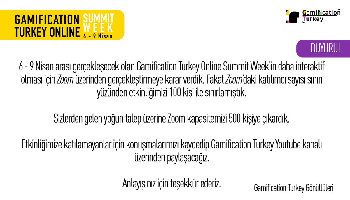gamification_tr's tweet photo. Gösterdiğiniz yoğun ilgi için teşekkür ederiz. Gamification Turkey Summit Week'in kapasitesi 100 kişiden 500 kişiye çıkarılmıştır. Anlayışınız için teşekkürler.
#Gamification #Oyunlastirma #GTOSW https://t.co/YE7hWLNZiH