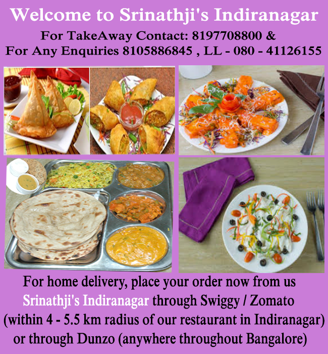SSrinathji's tweet photo. Welcome to Srinathji's Restaurant Indiranagar

* Srinathji's Restaurant Indiranagar is open for you.
* We know that many of you need to get ready-cooked food every day.
* We know that many of you need a break from cooking
* We know that some days you just can't cook.

OrderOnline https://t.co/I14p3vK4HF