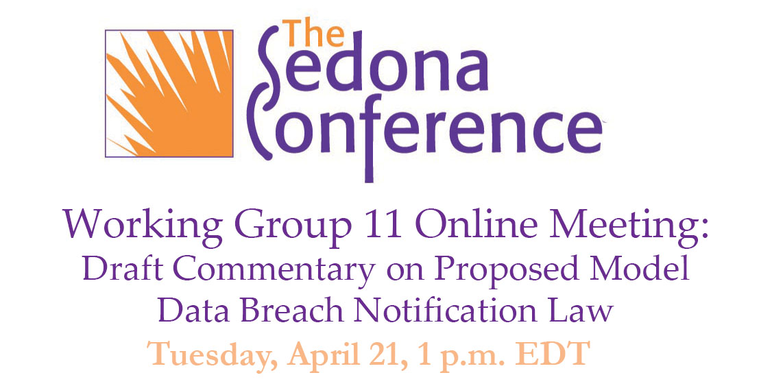 TSCSedona's tweet photo. WGS members, join us for an online meeting re draft Model #DataBreach Notification Law Commentary, 4/21 at 1 pm EDT. More info: https://t.co/KuqnYeVOPW https://t.co/z4EQFnbJt9