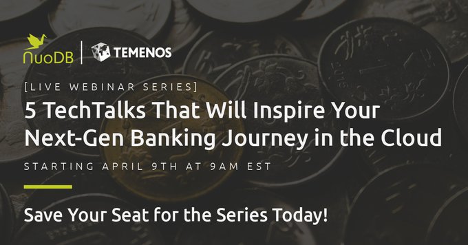 Join NuoDB and <a href="/Temenos/">Temenos</a> for a series of #techtalks from  our experts, who will inspire your #nextgen #banking journey in the #cloud. Register once, attend any session: bit.ly/2JBDDOB
#distributedSQL #database #cloudnative #cloudagnostic