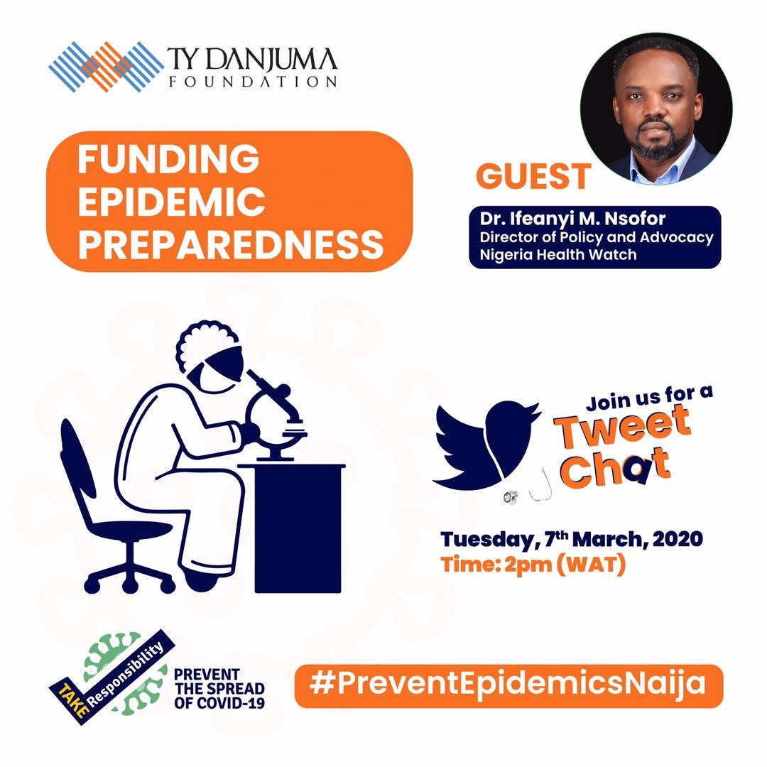 As Nigeria confronts the current  #COVID19 pandemic, join us by 2pm tomorrow for a tweet chat with  @nighealthwatch's director of policy and advocacy  @ekemma to discuss Funding for Epidemic Preparedness in Nigeria.Please join the conversation using:  #PreventEpidemicsNaija