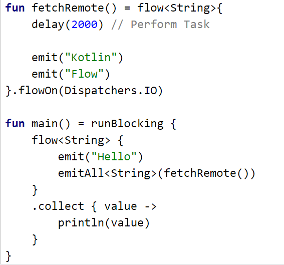  #Flotlin 7 - `emitAll()`- It collects all the values from the given flow and emits them to the collector.- It's shorthand for```flow.collect { value -> emit(value) }```Try it here: https://play.kotlinlang.org/embed?short=hM8W3ZpjS #Kotlin  #KotlinFlow