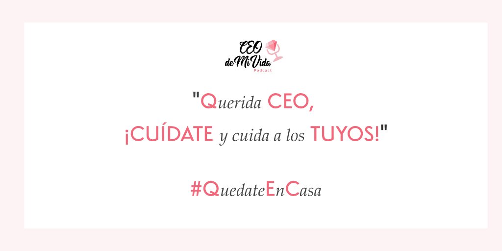 ceodemivida_'s tweet photo. Querida CEO,
Vivir en una pandemia es extraño pero ¡No te expongas! 🏡Quedarse en casa es vital para evitar más contagios 😷

#ceodemivida #ceodmvpodcast #SoyMujerCEO #socialdistancing #mondaymorning #satyhome #mondaymotivation #lunes #podcast #entrepreneurlife #womanentrepreneur https://t.co/bELXyVGDxW