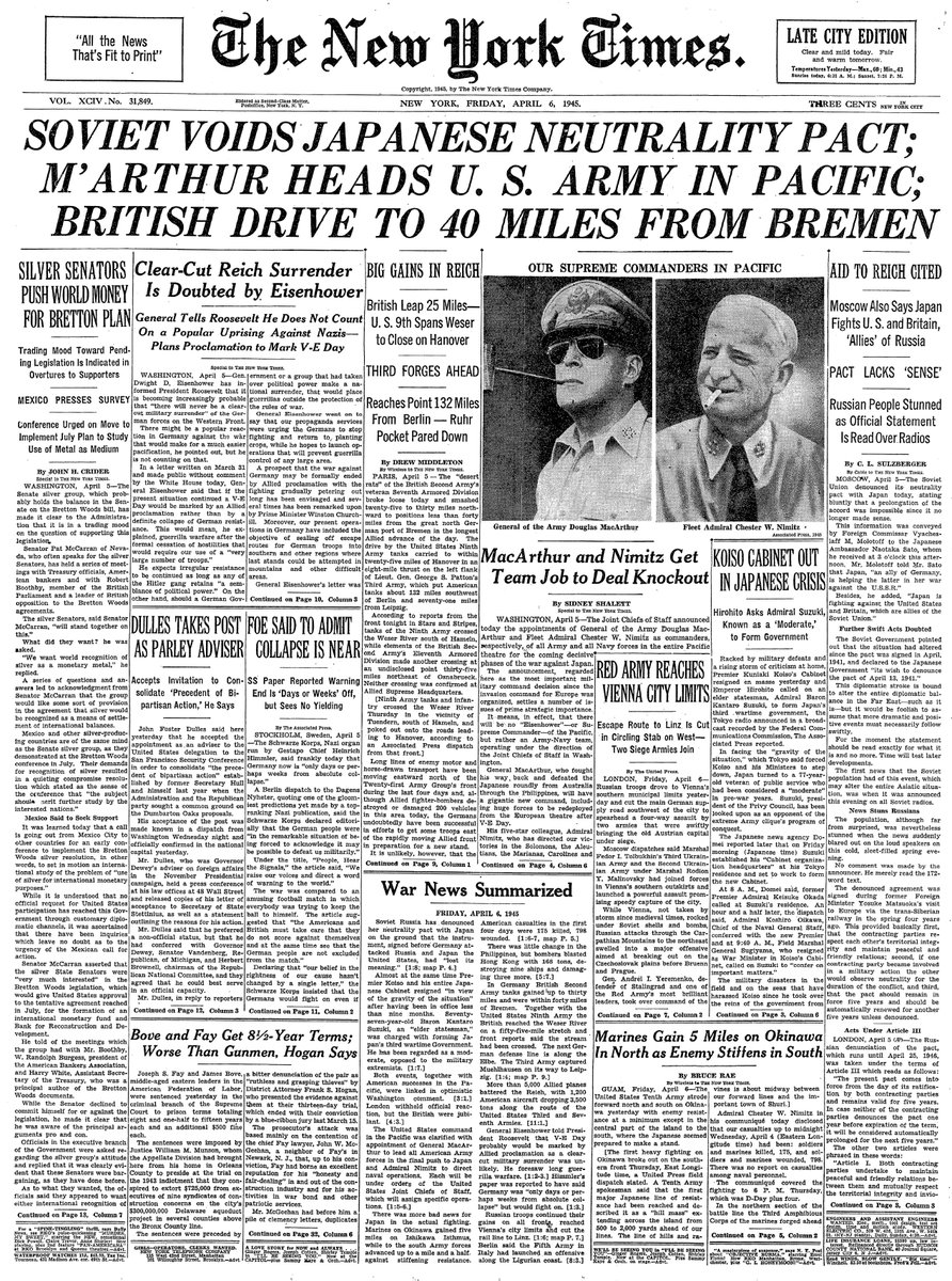 April 6, 1945: Soviet Voids Japanese Neutrality Pact; M'Arthur Heads U.S. Army in Pacific; British Drive to 40 Miles From Bremen  https://nyti.ms/34jf1Uj 