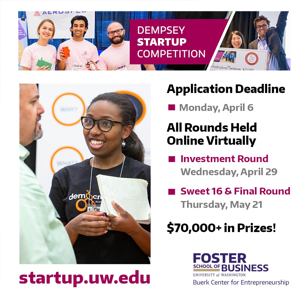 UWBuerk's tweet photo. Today is the day!

FINISH your application for the 2020 Dempsey Startup Competition by tonight at 11:59 pm!

Apply here: https://t.co/HOFo1hIFur

This year's multi-stage event is entirely VIRTUAL and open to undergrads + grad students from WA, OR, ID, AK, + B.C. https://t.co/rUOd0Nv73F