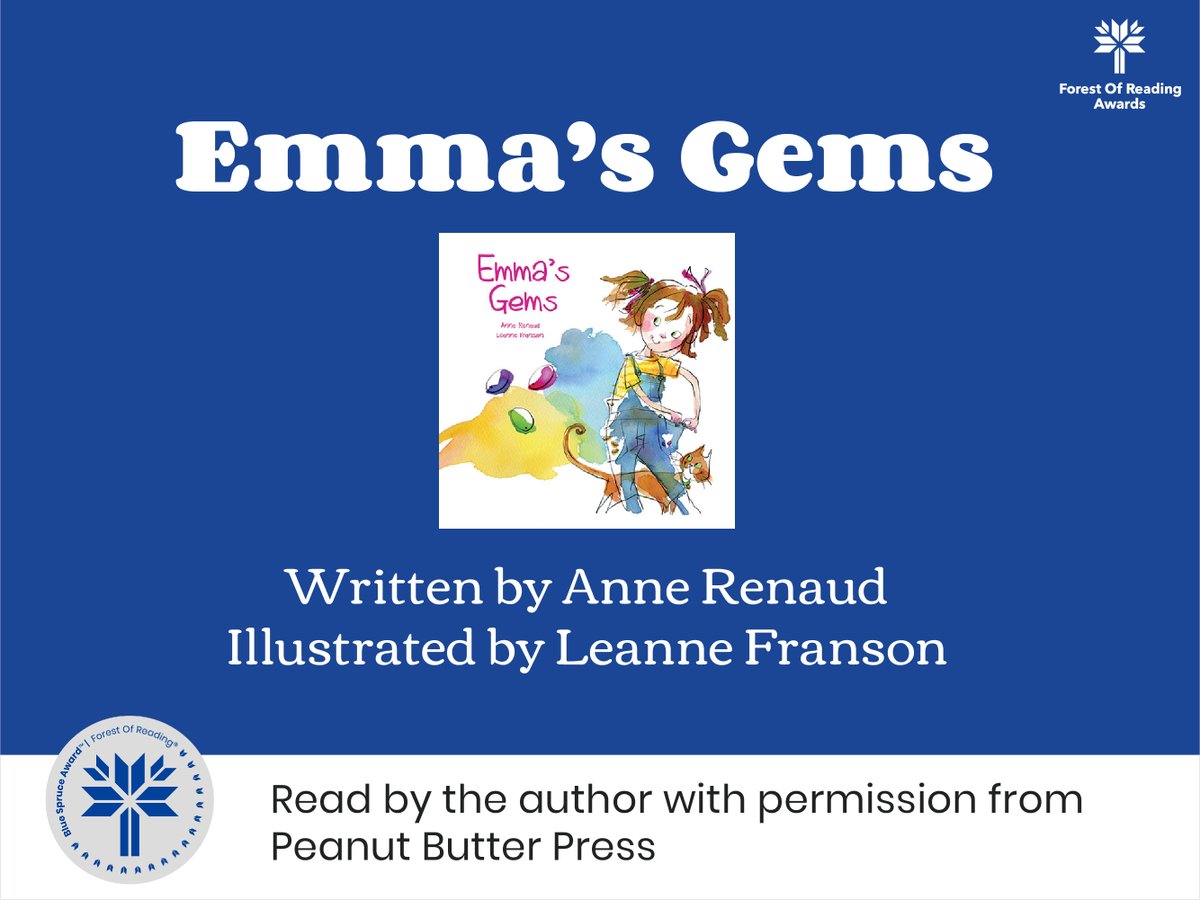 ForestofReading's tweet photo. Blue Spruce Read-Aloud #1! Today is kicking off our program with Emma’s Gems read by author Anne Renaud (illustrated by Leanne Franson). Join the read-aloud here: https://t.co/M9PtleLZgh #forestofreading #ireadcanadian @pbpkidsbooks https://t.co/YEOdohQVHQ