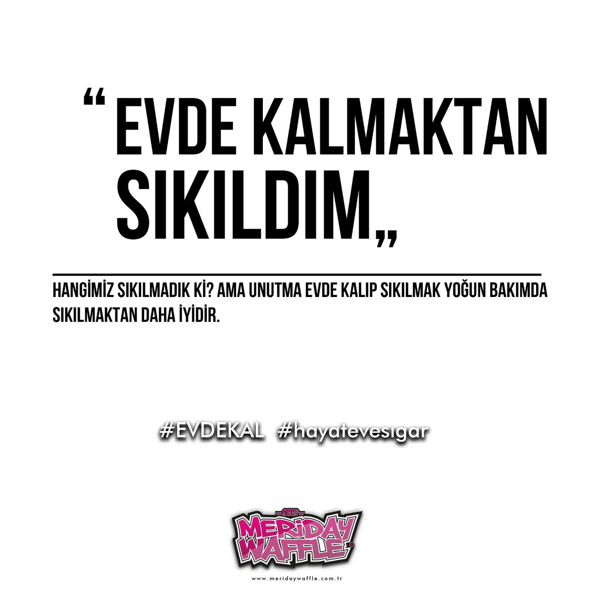 meridaywaffle's tweet photo. 🥰
#evdekal #hayatevesığar 🙏
❤️ https://t.co/9vWFg1aPC4