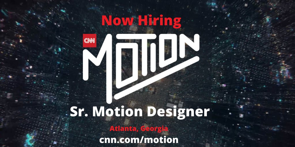 AshleyMRecruits's tweet photo. It's #motion graphic and visual #storytelling, data #visualization, #branding template development and more! Are you our next storyteller for #CNN Digital? Apply here: https://t.co/pNO46uqSb9

#motiondesign #motiondesigner  #design #designjobs #atlantajobs #mediajobs #nowhiring https://t.co/TfL8D6nJxU