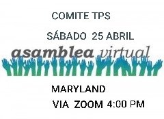 TPSDMV's tweet photo. Unete a nosotros 
Este próximo  sábado  25
De abril  asamblea virtual 
Hora.4:00  pm
Será por zoom. 
Pendientes. 
#ResidencyNow 
#TPSjustice https://t.co/7yspe7wLeo