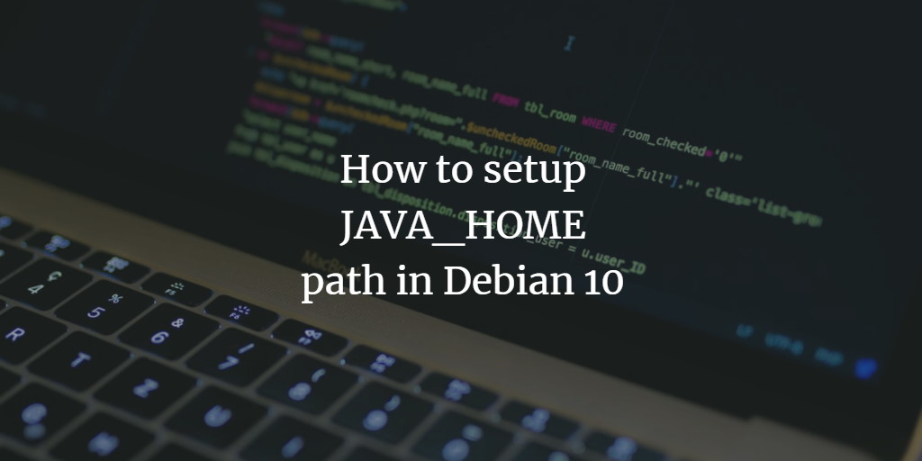 howtoforgecom's tweet image. How to setup the #JAVA_HOME path in #Debian 10. vitux.com/how-to-setup-t… via @vituxcom #programming #java