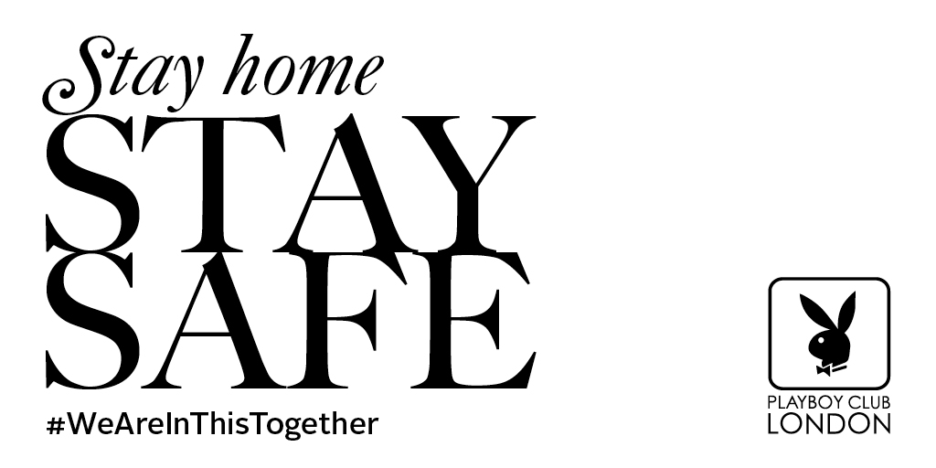 PlayboyClubLDN's tweet photo. We wish everyone the best of health during this challenging time.

#WeAreInThisTogether https://t.co/hawnRh0vq3